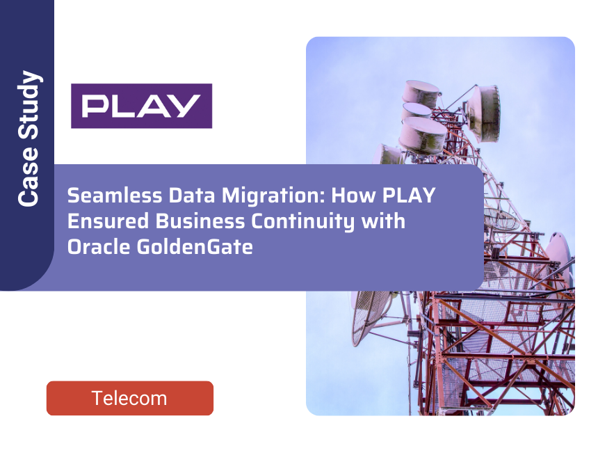 Seamless Data Migration: How PLAY Ensured Business Continuity with Oracle GoldenGate